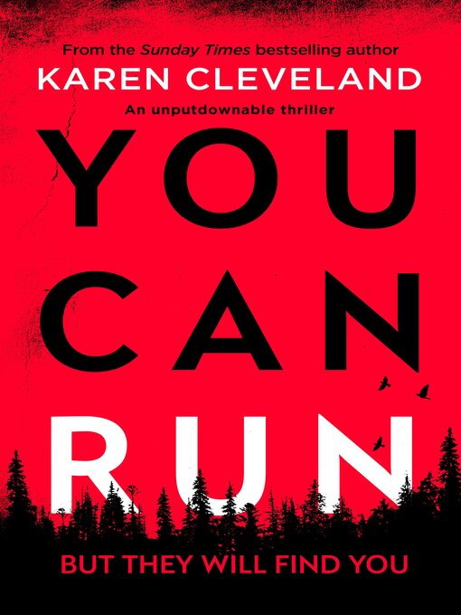 Title details for You Can Run by Karen Cleveland - Available